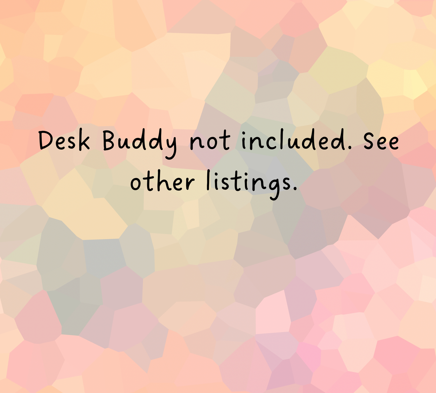 Desk buddy sunglasses