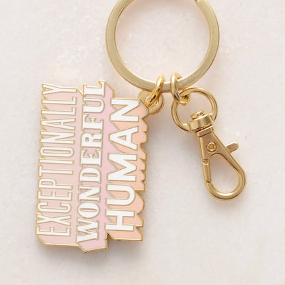 Exceptionally wonderful human - keyring